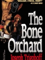 book title=The Bone Orchard