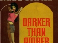 book title=Darker Than Amber
