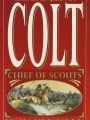 book title=Colt Chief of Scouts