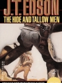book title=The Hide And Tallow Men