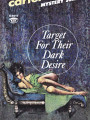 Target for Their Dark Desire&nbsp;
